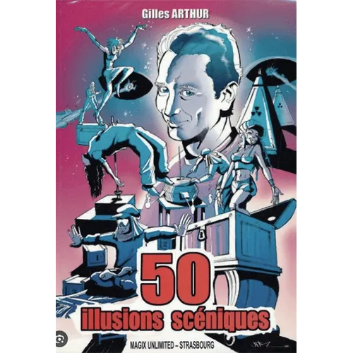 50 Illusions Sceniques