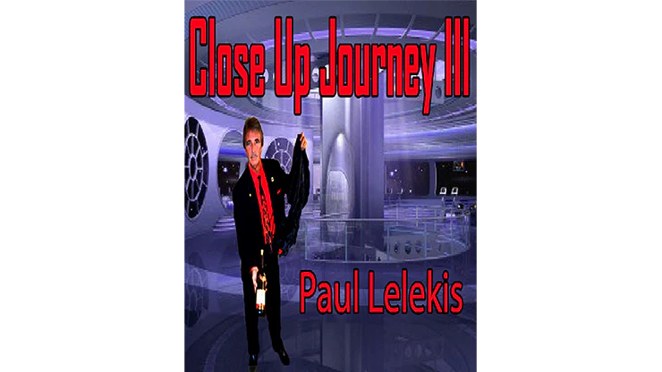 Close Up Journey III by Paul A. Lelekis eBook DOWNLOAD