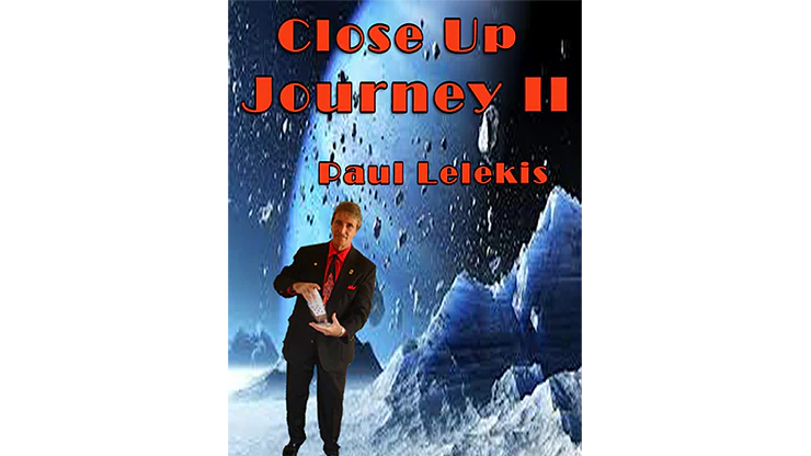 Close Up Journey II by Paul A. Lelekis eBook DOWNLOAD