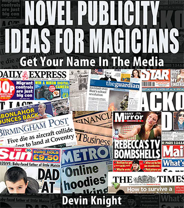 Novel Publicity For Magicians by Devin Knight eBook DOWNLOAD