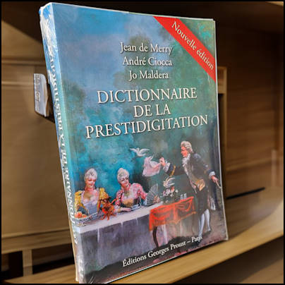 Dictionnaire de la Prestidigitation (Nouvelle Édition)