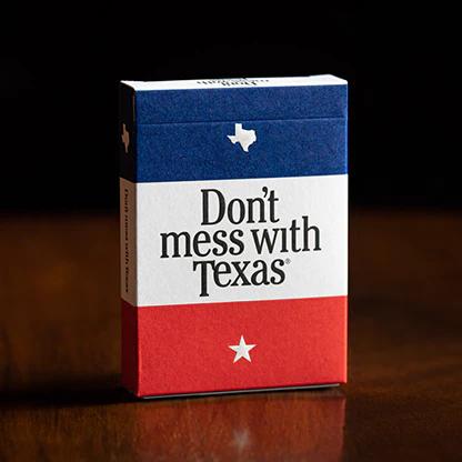 Don't Mess With Texas™