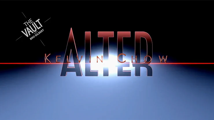The Vault - ALTER by Kelvin Chow and Lost Art Magic video DOWNLOAD