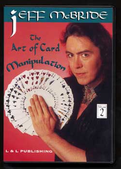 The Art of Card Manipulation Vol. 2