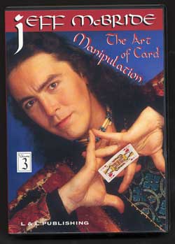 The Art of Card Manipulation Vol. 3