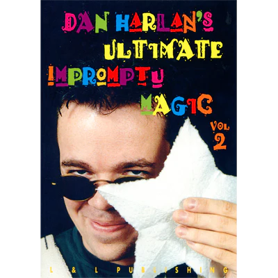 Ultimate Impromptu Magic Vol 2 by Dan Harlan video DOWNLOAD