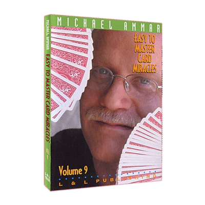 Easy to Master Card Miracles Volume 9 by Michael Ammar video DOWNLOAD