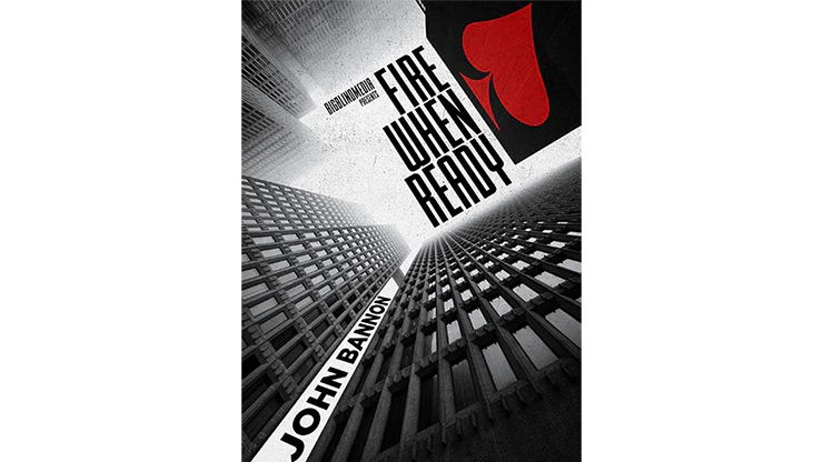 Fire When Ready by John Bannon video DOWNLOAD