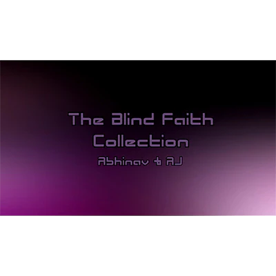 The Blind Faith Collection by Abhinav & AJ - Video DOWNLOAD