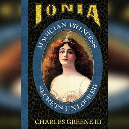 Ionia - Magician Princess Secrets Unlocked