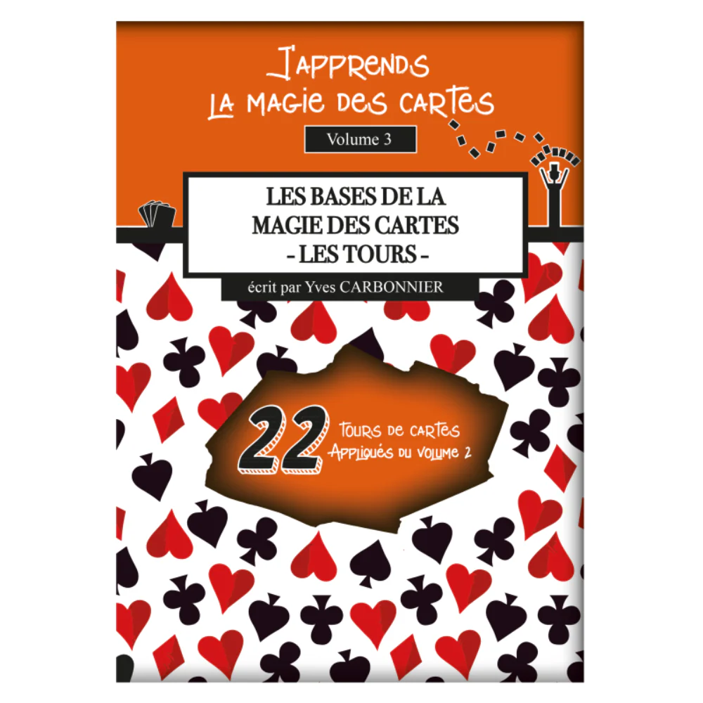 Les Bases de la Magie des Cartes Vol.3