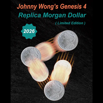 Johnny Wong's Genesis 4 (Replica Morgan Dollar) - Édition Limitée