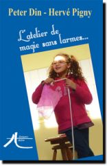 L'Atelier de Magie sans Larmes