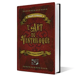 L'Art du Ventriloque