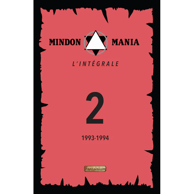 Mindon Mania - L’Intégrale – Tome 2