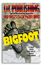 Big Foot - Nick Trost's Classic Packet Tricks