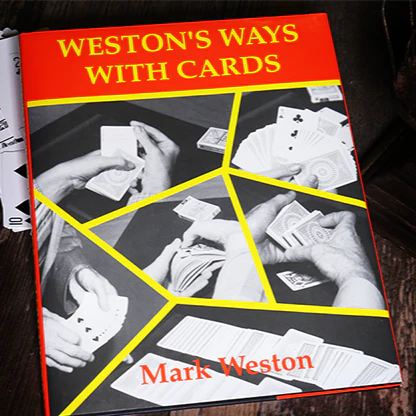 Weston's Ways with Cards (Limited/Out of Print)