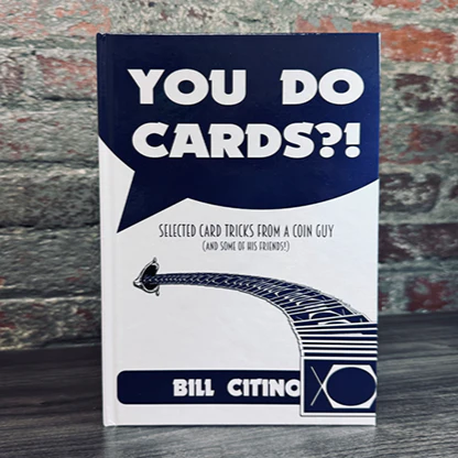 You Do Cards?!